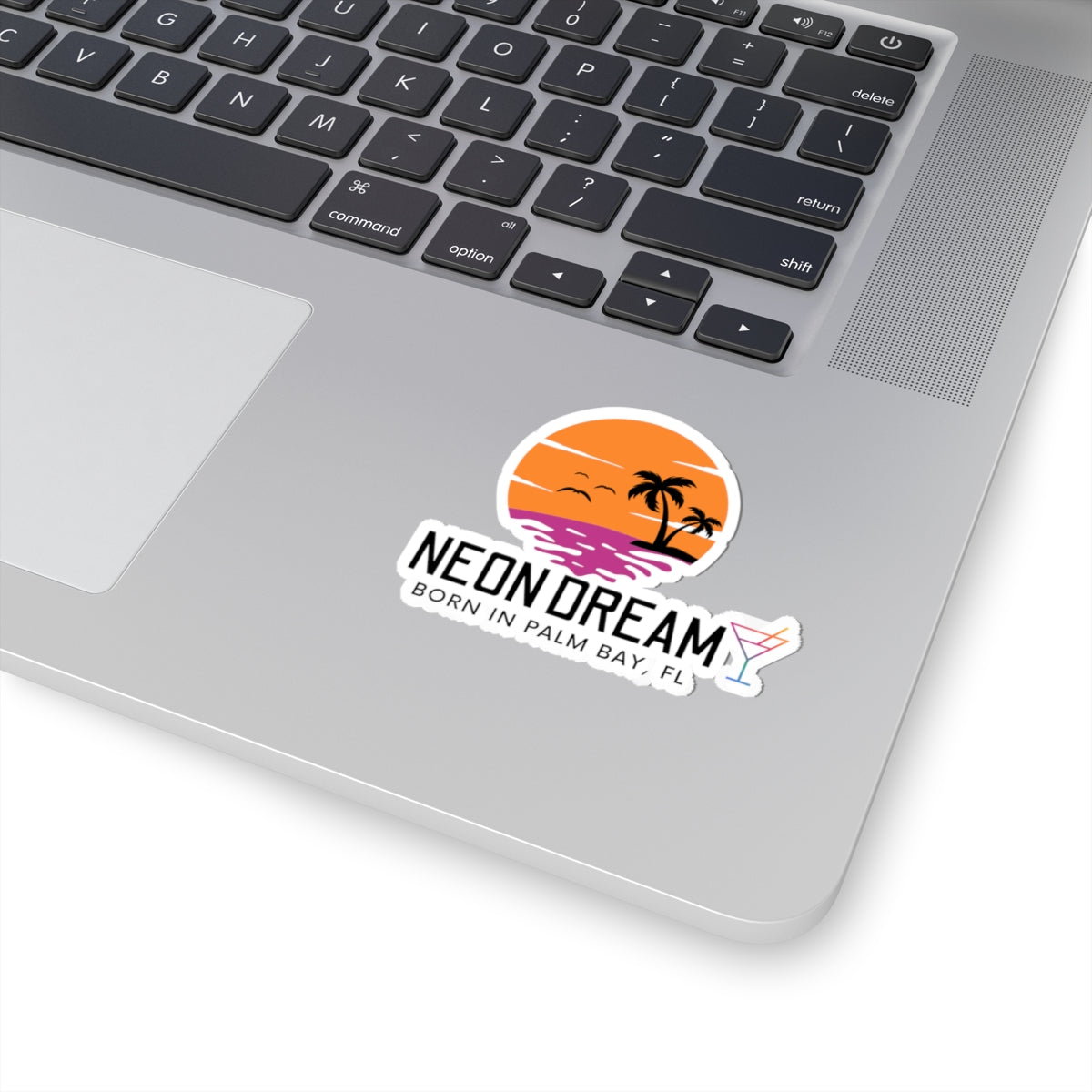 Neon Dream Born in Palm Bay Sticker